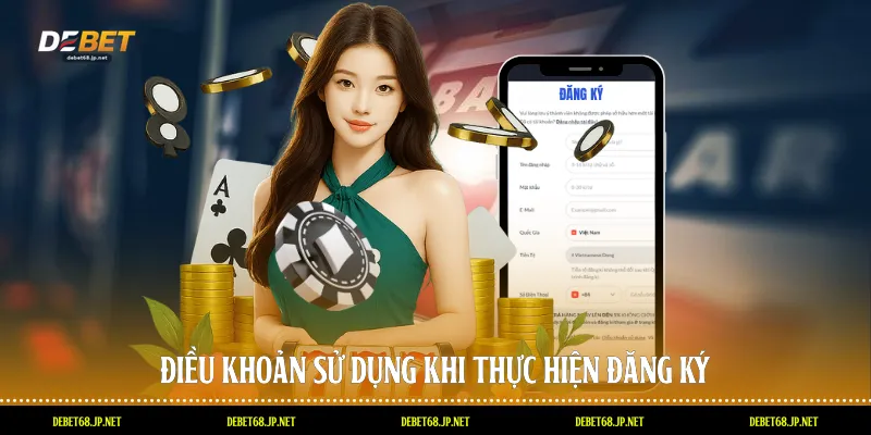 Điều khoản sử dụng khi thực hiện đăng ký
