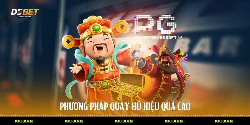 Phương pháp quay hũ hiệu quả cao