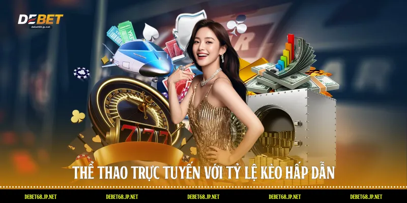 Thể thao trực tuyến với tỷ lệ kèo hấp dẫn 